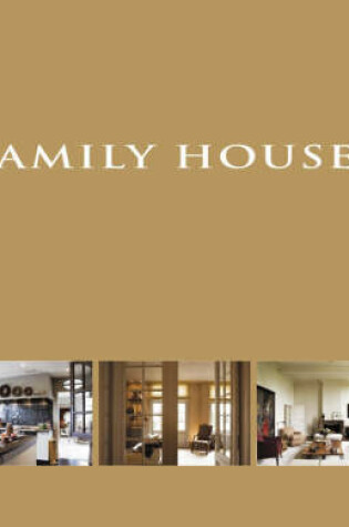 Cover of Family Houses