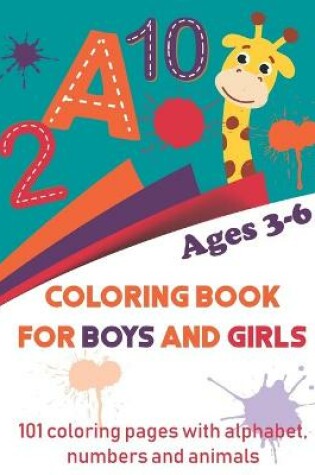 Cover of Coloring book for boys and girls ages 3-6