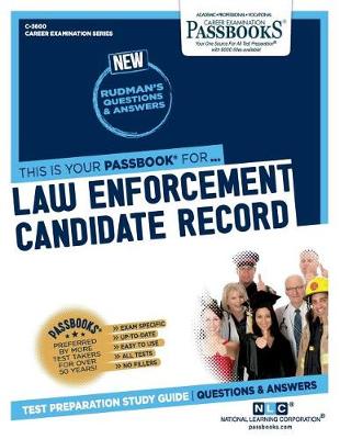 Book cover for Law Enforcement Candidate Record (C-3600)