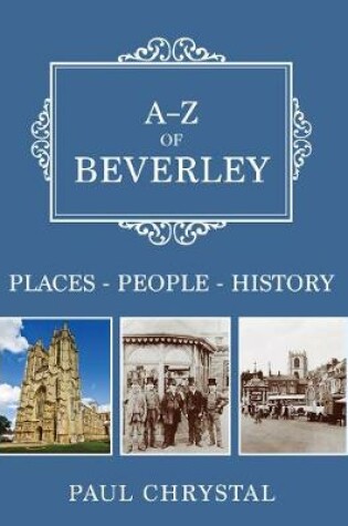 Cover of A-Z of Beverley