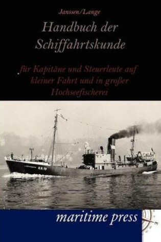 Cover of Handbuch der Schiffahrtskunde