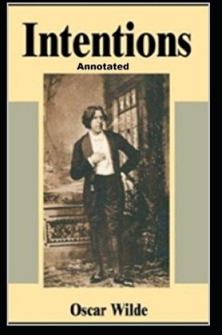 Cover of Intentions (Annotated edition)