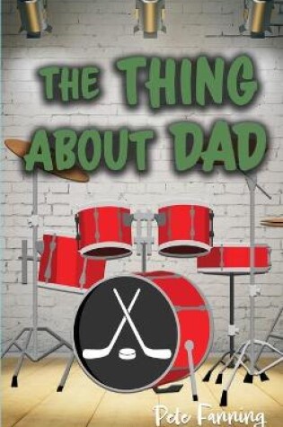 Cover of The Thing About Dad