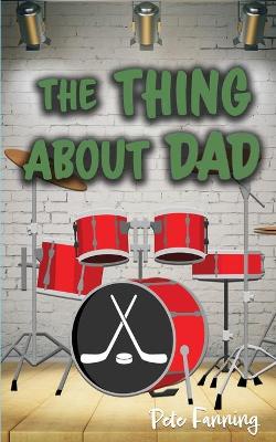 Book cover for The Thing About Dad