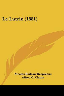 Book cover for Le Lutrin (1881)