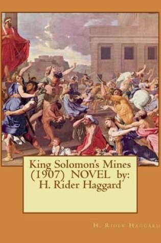 Cover of King Solomon's Mines (1907) NOVEL by