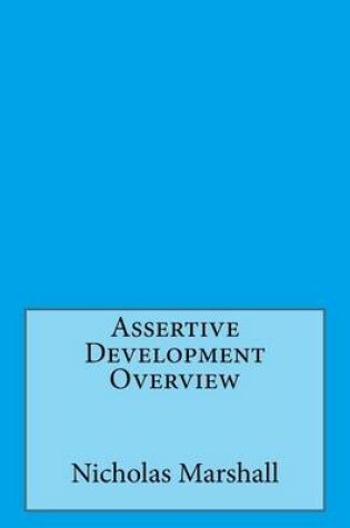 Cover of Assertive Development Overview