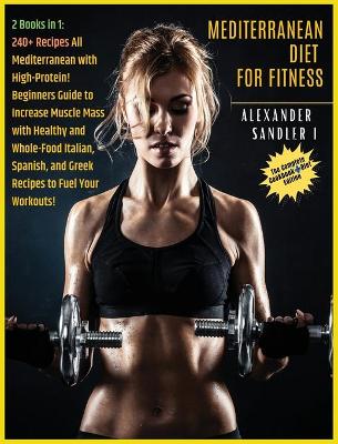 Cover of The Mediterranean Diet For Fitness