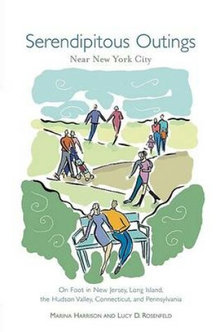 Cover of Serendipitous Outings Near New York City