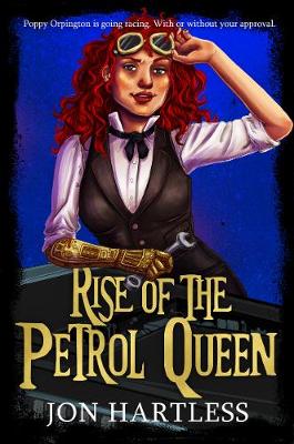 Cover of Rise of the Petrol Queen