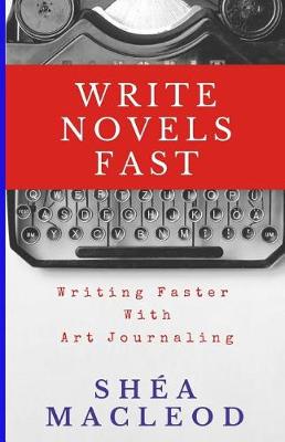 Book cover for Write Novels Fast
