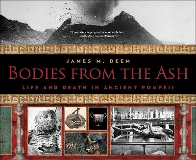 Book cover for Bodies from the Ash: Life and Death in Ancient Pompeii