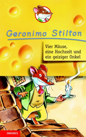 Book cover for Vier Mause, Eine Hochzeit Und Ein Geiziger Onkel