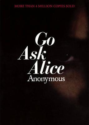 Book cover for Go Ask Alice: A Real Diary