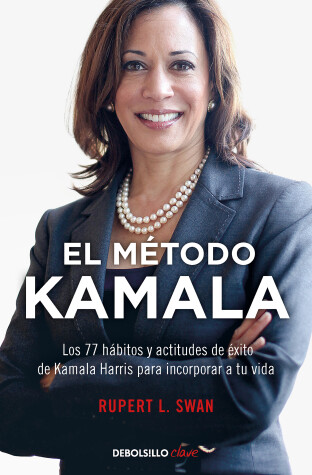 Cover of El metodo Kamala / The Kamala Method