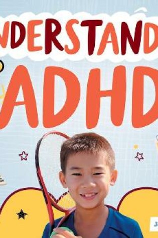 Cover of Understanding ADHD