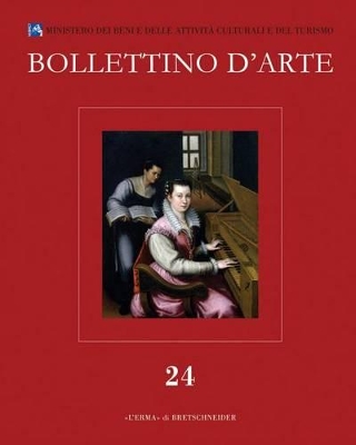 Cover of Bollettino d'Arte 24, 2014. Serie VII-Fascicolo N. 24