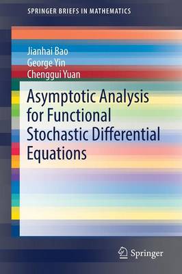 Cover of Asymptotic Analysis for Functional Stochastic Differential Equations