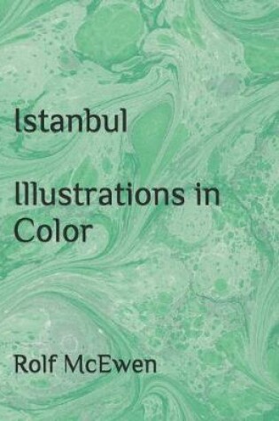 Cover of Istanbul - Illustrations in Color