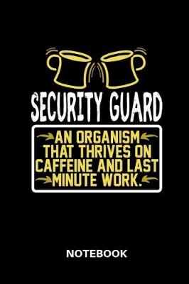 Book cover for Security Guard - Notebook