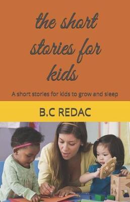 Book cover for The short stories for kids