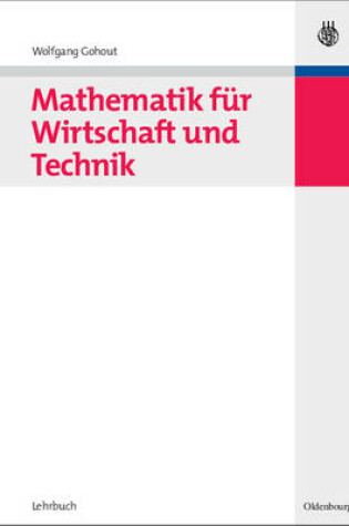 Cover of Mathematik Fur Wirtschaft Und Technik