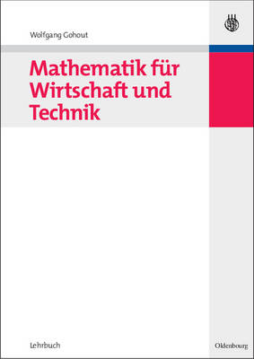 Cover of Mathematik Fur Wirtschaft Und Technik