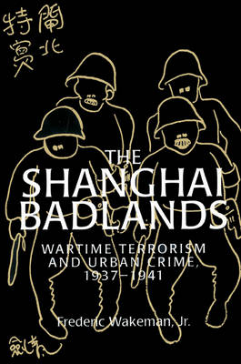 Book cover for The Shanghai Badlands