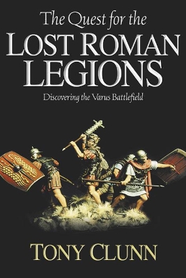 Cover of The Quest for the Lost Roman Legions