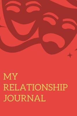 Book cover for My Relationship Journal