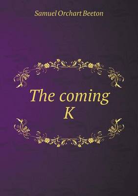 Book cover for The coming K