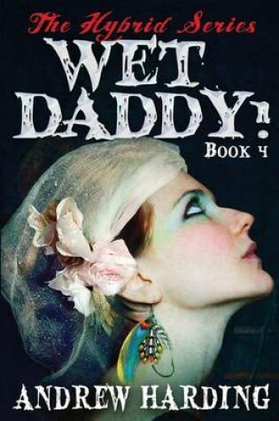 Cover of Wet Daddy