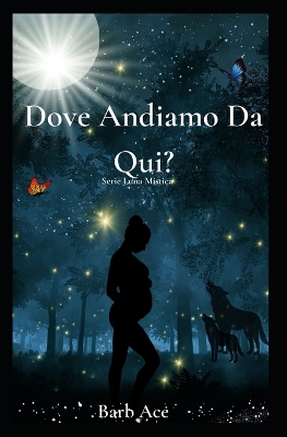 Cover of Dove Andiamo Da Qui?