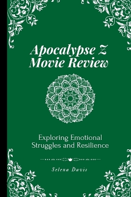 Cover of Apocalypse Z Movie Review