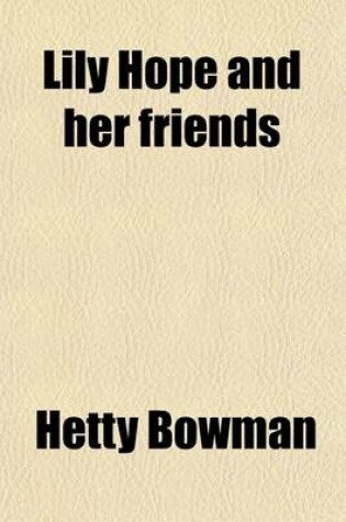 Cover of Lily Hope and Her Friends