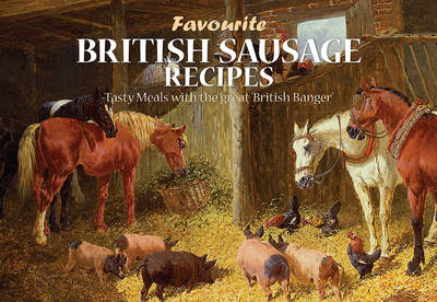 Cover of Favourite British Sausage Recipes