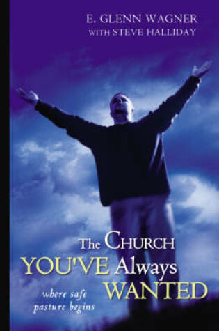 Cover of The Church You've Always Wanted