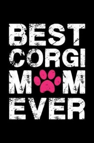 Cover of Best Corgi mom ever