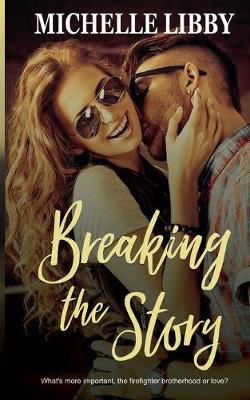 Book cover for Breaking the Story