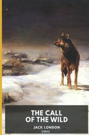 Cover of Jack London The Call of the Wild (1903)