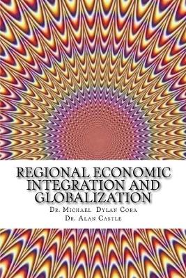 Book cover for Regional Economic Integration and Globalization