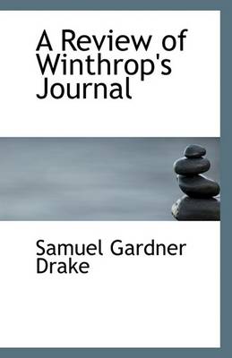 Book cover for A Review of Winthrop's Journal