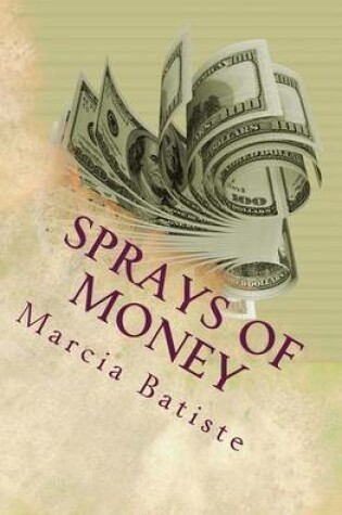 Cover of Sprays of Money