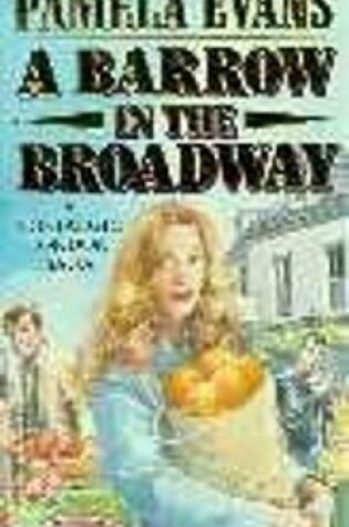 Cover of A Barrow in the Broadway