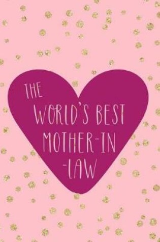 Cover of The World's Best Mother In Law