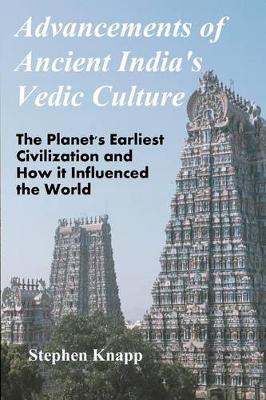 Book cover for Advancements of Ancient India's Vedic Culture