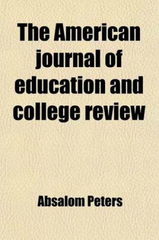 Cover of The American Journal of Education and College Review Volume 2