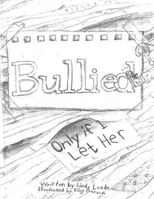 Book cover for Bullied? Only If I Let Her!