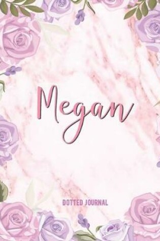 Cover of Megan Dotted Journal