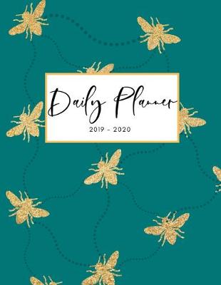 Book cover for 2019 2020 15 Months Gold Honey Bee Daily Planner